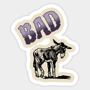 Bad Donkey Sticker